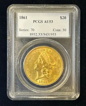 1861 Liberty Head Double Eagle AU-53 (PCGS) - $8K APR Value w/ CoA!